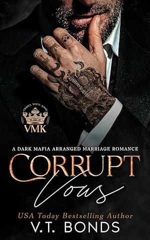 Corrupt Vows by V.T. Bonds