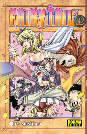 FAIRY TAIL 32 by Hiro Mashima