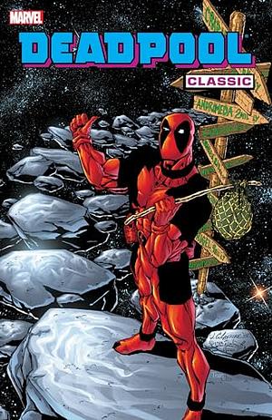 Deadpool Classic Vol. 6 by Christopher J. Priest
