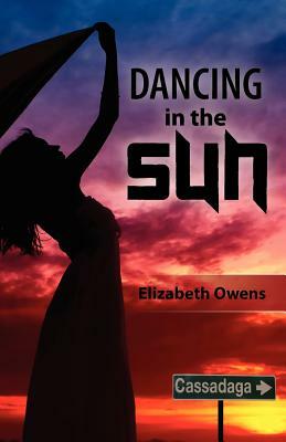 Dancing In the Sun by Elizabeth Owens