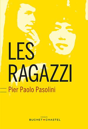 Les Ragazzi by Pier Paolo Pasolini