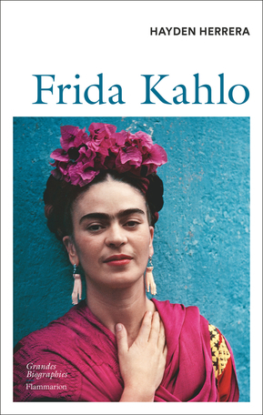 Frida Kahlo by Hayden Herrera, Renato Marques