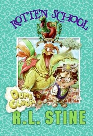 Dumb Clucks by R.L. Stine