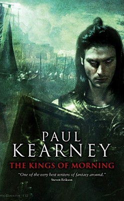 Kings of Morning, Volume 3 by Paul Kearney