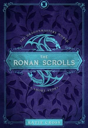 The Ronan Scrolls by Katie Cross