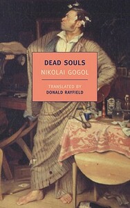 Dead Souls by Nikolai Gogol