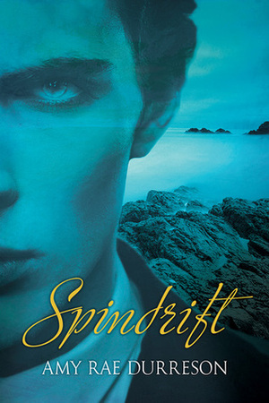 Spindrift by Amy Rae Durreson