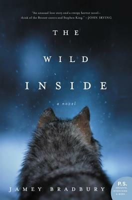 The Wild Inside by Jamey Bradbury