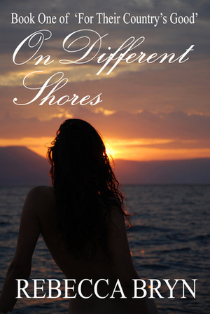 On Different Shores by Rebecca Bryn