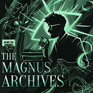 The Magnus Archives: Season 4 by Jonathan Sims, Alexander J. Newall