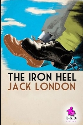 The Iron Heel by Jack London