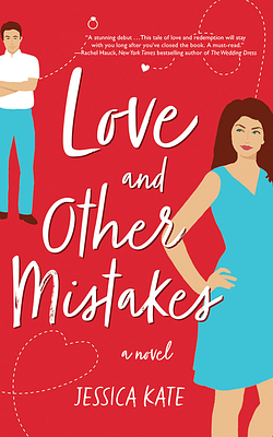 Love and Other Mistakes by Jessica Kate