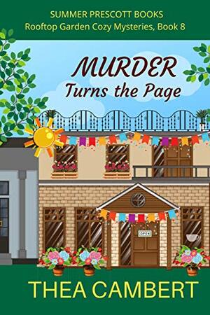 Murder Turns the Page by Thea Cambert