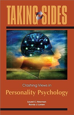 Clashing Views in Personality Psychology by Randy Larsen, Laurel Newman