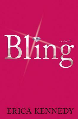 Bling by Erica Kennedy