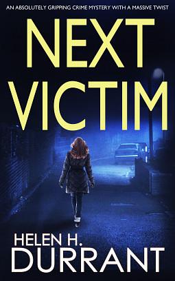 Next Victim by Helen H. Durrant