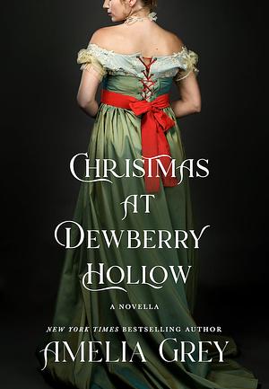 Christmas at Dewberry Hollow  by Amelia Grey