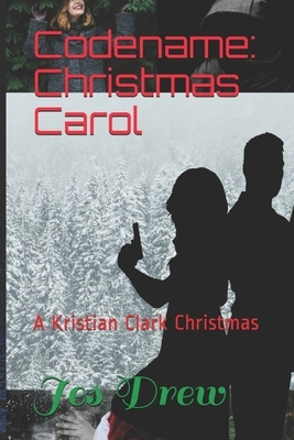 Codename: Christmas Carol by Jes Drew