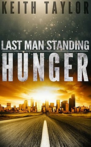 Hunger by Keith Taylor