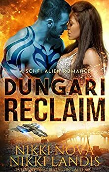 Dungari Reclaim by Nikki Nova, Nikki Landis