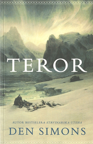 Teror by Dan Simmons