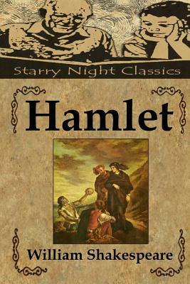 Hamlet by William Shakespeare