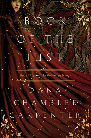 Book of the Just by Dana Chamblee Carpenter