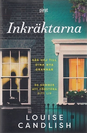 Inkräktarna by Louise Candlish