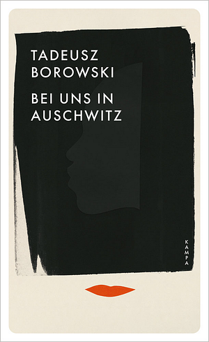 Bei uns in Auschwitz by Tadeusz Borowski