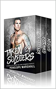 Taken By Soldiers by Penelope Marshall