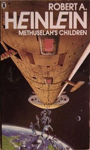 Methuselah's Chlidren by Robert A. Heinlein