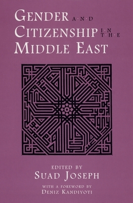 Gender and Citizenship in the Middle East by 