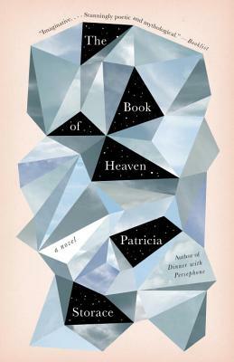 The Book of Heaven by Patricia Storace