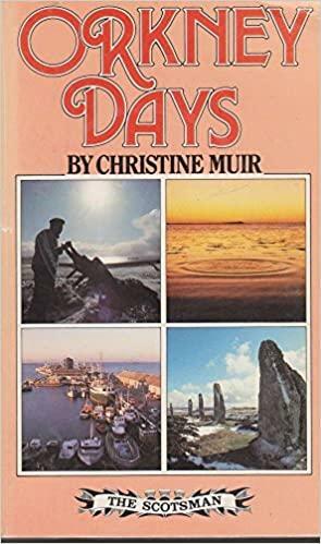 Orkney Days by Christine Muir