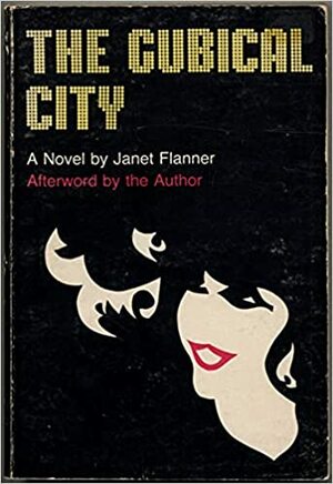 The Cubical City by Janet Flanner