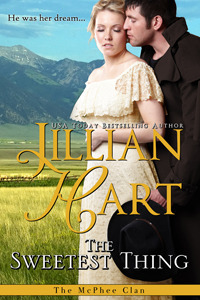 The Sweetest Thing by Jillian Hart