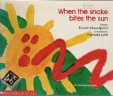 When the Snake Bites the Sun: An Aboriginal Story by David Mowaljarlai, Pamela Lofts