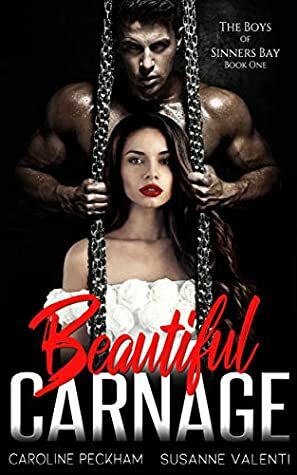 Beautiful Carnage by Susanne Valenti, Caroline Peckham