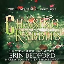 Chasing Rabbits by Erin Bedford