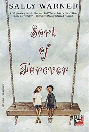 Sort of Forever by Sally Warner