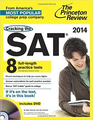 Cracking the SAT with 8 Practice Tests & DVD, 2014 Edition by The Princeton Review