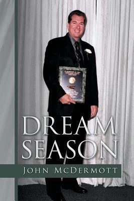 Dream Season by John McDermott