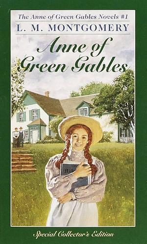 Anne of Green Gables by L.M. Montgomery