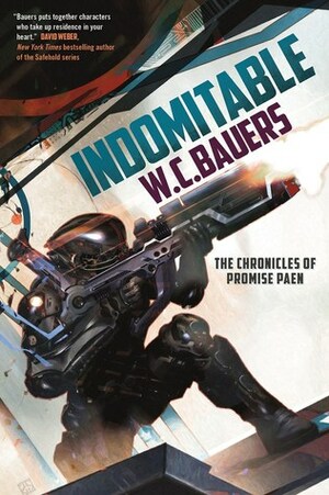 Indomitable by W.C. Bauers