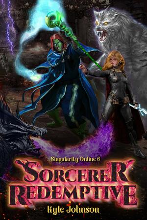 Sorcerer Redemptive by Kyle Johnson