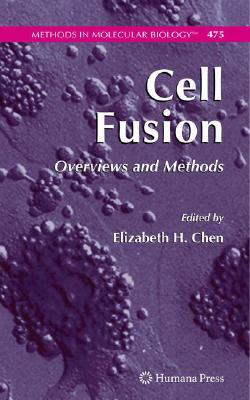 Cell Fusion: Overviews and Methods by 
