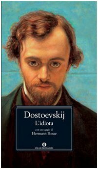 L'idiota by Fyodor Dostoevsky