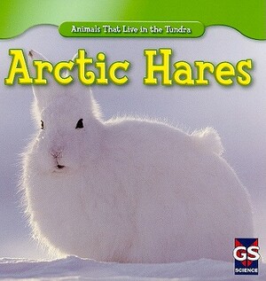 Arctic Hares by Therese M. Shea