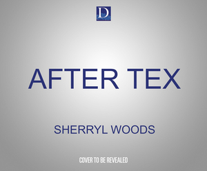 After Tex by Sherryl Woods