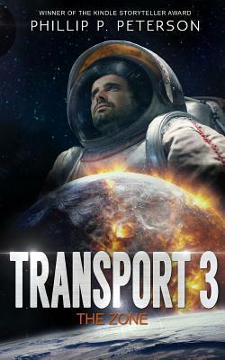 Transport 3: The Zone by Phillip P. Peterson